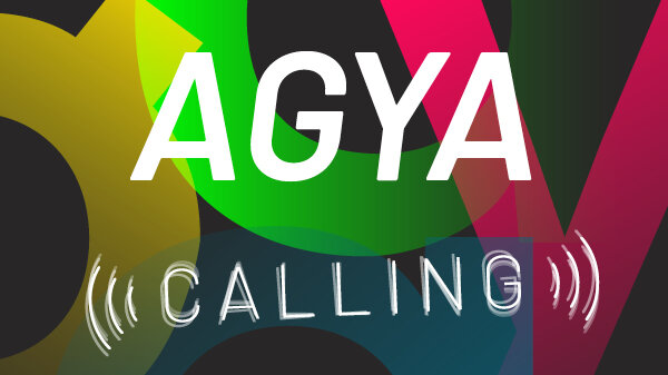 White font reading AGYA Calling on colourful background depicting parts of letters