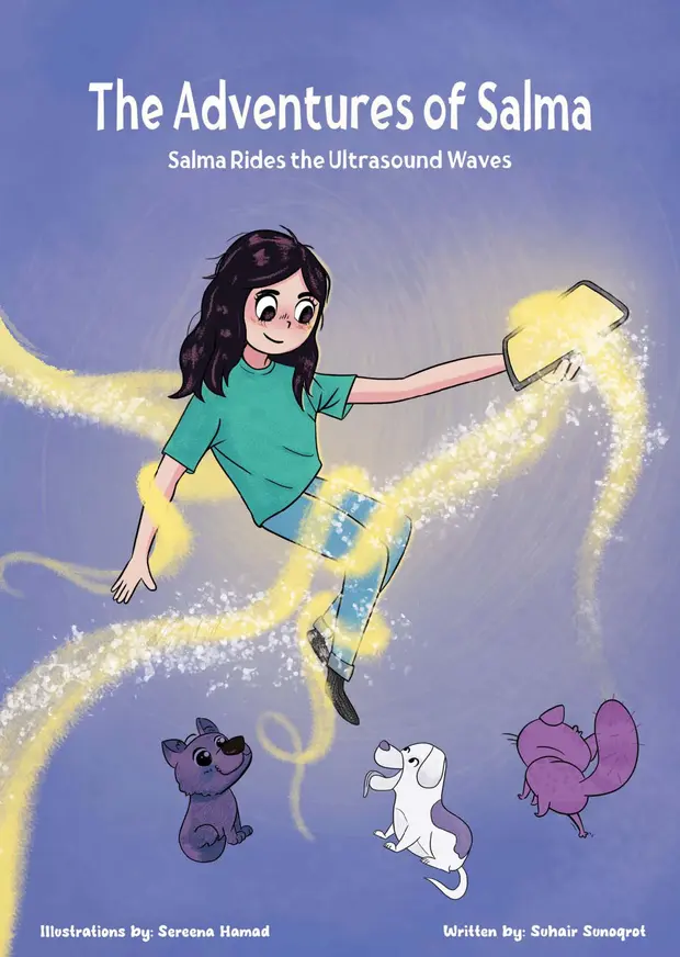 The Adventures of Salma: Salma Rides the Ultrasound waves